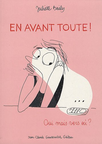 En avant toute ! : oui mais vers où ?