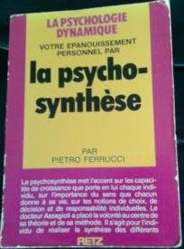 Votre épanouissement personnel par la psychosynthèse