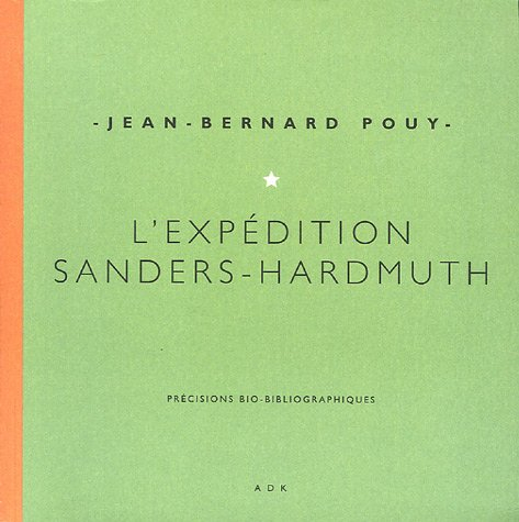 L'expédition Sanders-Hardmuth