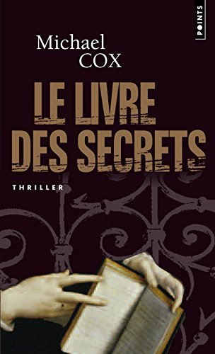 Le livre des secrets : la vie cachée d'Esperanza Gorst