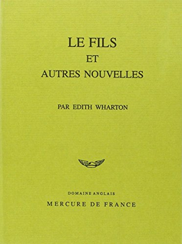 Le fils : et autres nouvelles