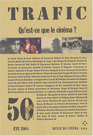Trafic, n° 50. Qu'est-ce que le cinéma ?