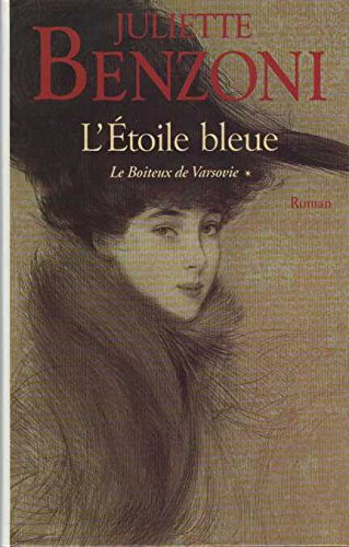 Le boiteux de Varsovie. Vol. 1. L'Etoile bleue