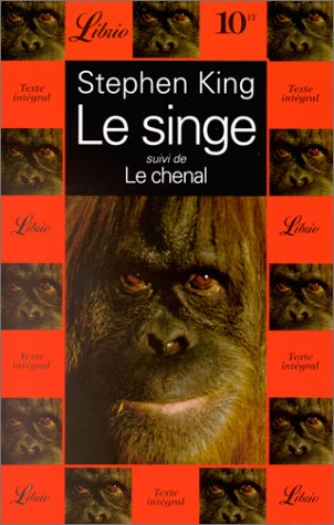 le singe. suivi de le chenal