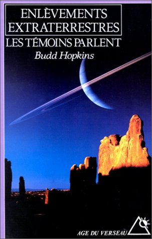 Enlèvements extraterrestres : les témoins parlent