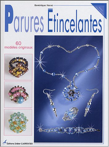 Parures étincelantes : 60 modèles originaux