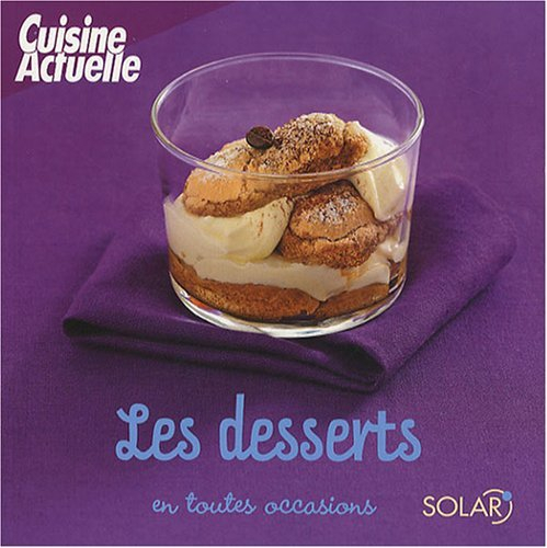 Les desserts en toutes occasions