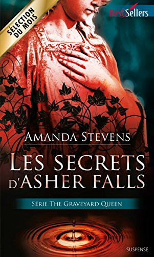 Les secrets d'Asher Falls : the graveyard queen