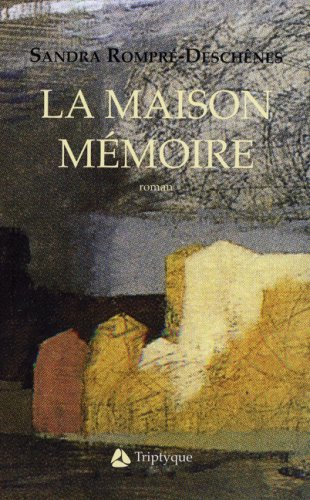 La maison-mémoire