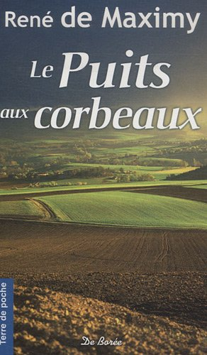 Le puits aux corbeaux