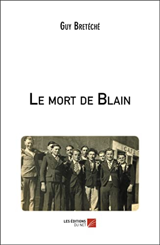 Le mort de Blain