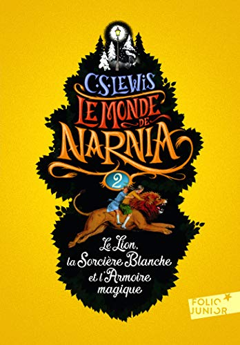Le monde de Narnia. Vol. 2. Le lion, la sorcière blanche et l'armoire magique