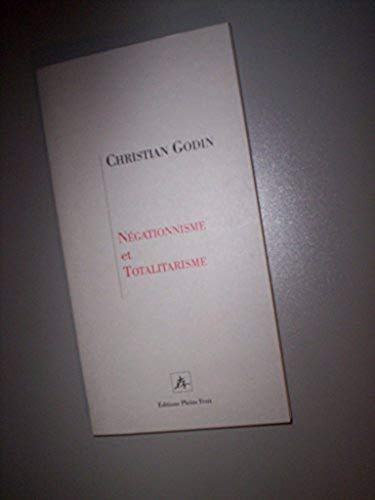 Négationnisme et totalitarisme