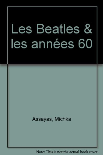 Les Beatles et les années 60
