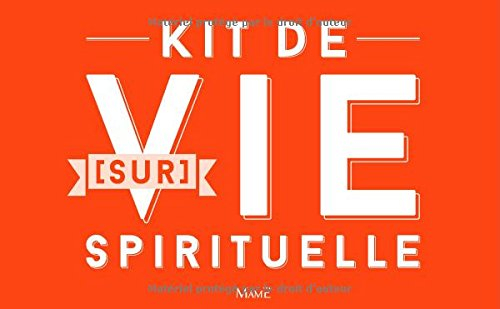Kit de survie spirituelle