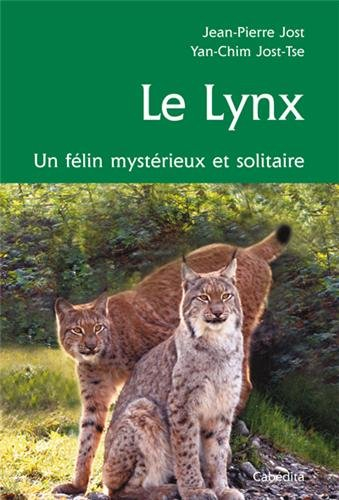 Le lynx : chasseur discret et solitaire