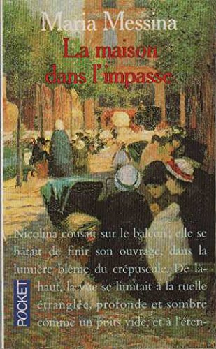 La maison dans l'impasse
