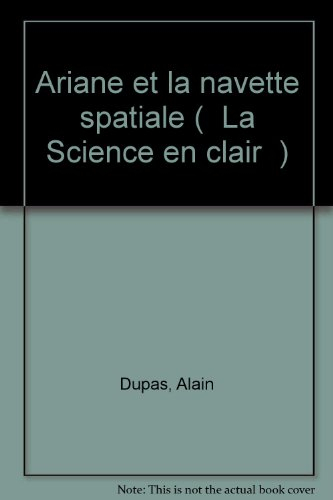 ariane et la navette spatiale (la science en clair)