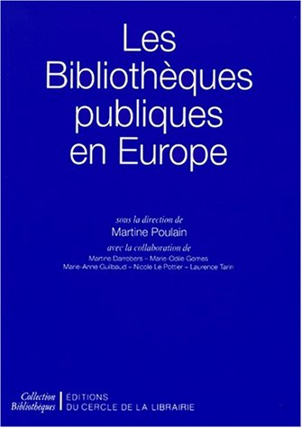 Les bibliothèques publiques en Europe