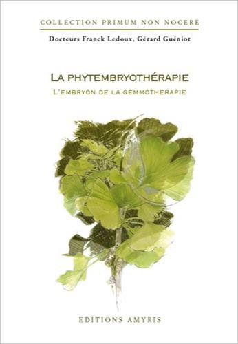 La phytoembryothérapie : l'embryon de la gemmothérapie
