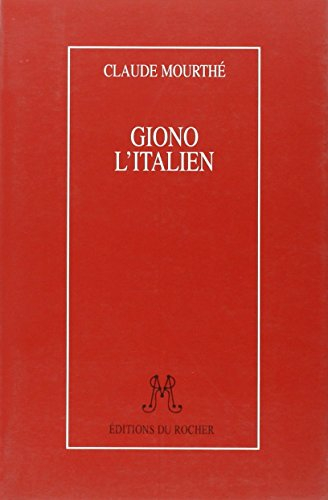 Giono l'Italien