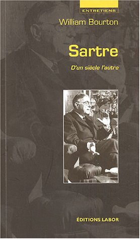 Sartre : d'un siècle l'autre