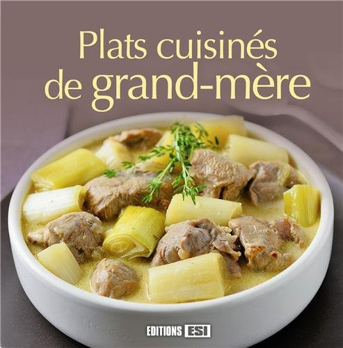 Plats cuisinés de grand-mère