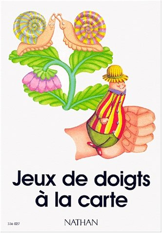 jeux de doigts à la carte