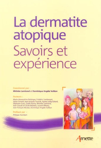 La dermatite atopique : savoirs et expérience