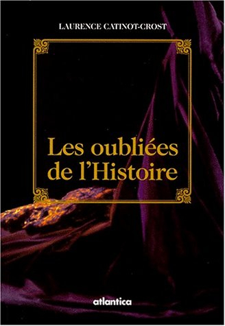 Les oubliées de l'histoire