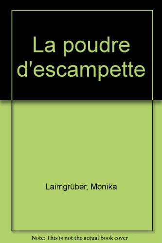 La Poudre d'escampette