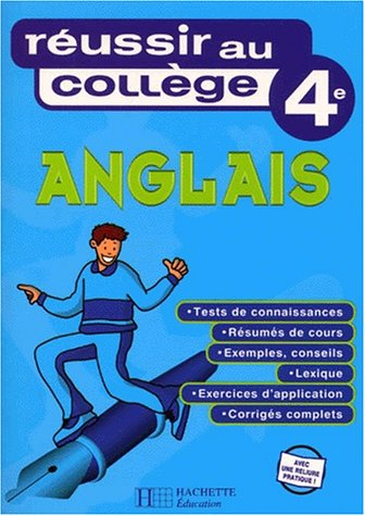 réussir au collège : anglais, 4ème
