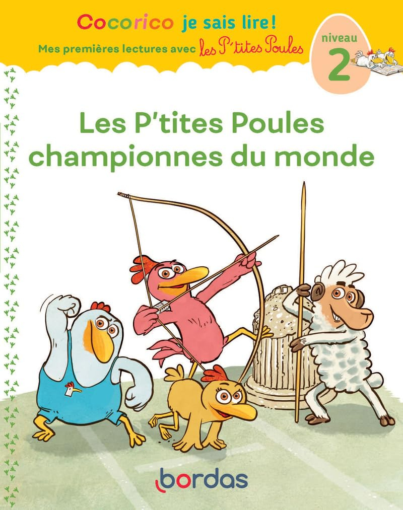 Les p'tites poules championnes du monde : niveau 2
