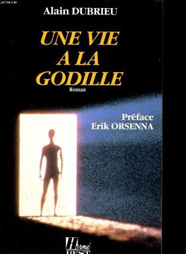 Une Vie à la godille