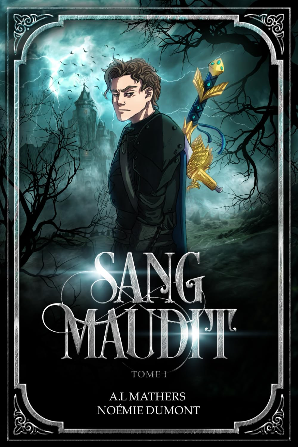 Sang Maudit - Tome 1: La Guilde des Corbeaux (dark fantasy)