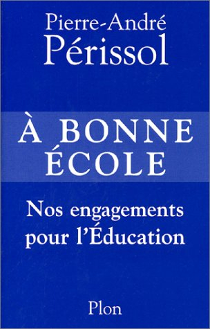 A bonne école : nos engagements pour l'éducation