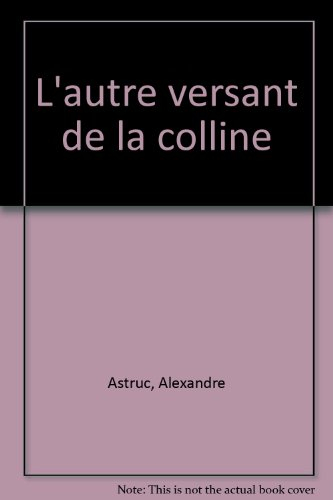 L'Autre versant de la colline