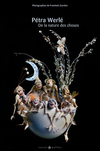 Pétra Werlé : de la nature des choses