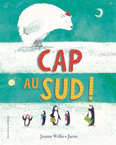 Cap au Sud !