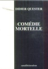 Comédie mortelle