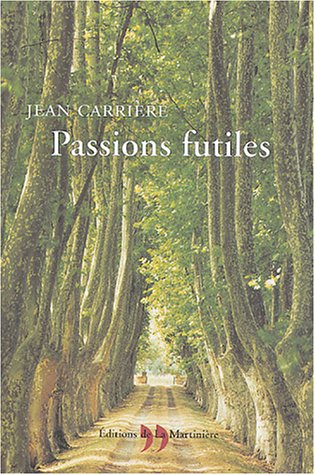 Passions futiles