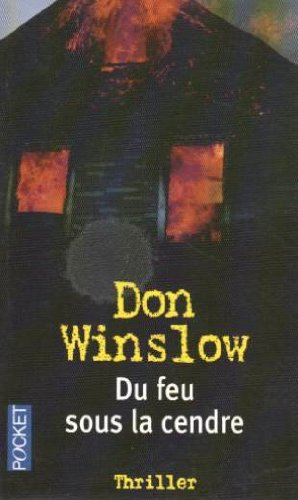 Du feu sous la cendre