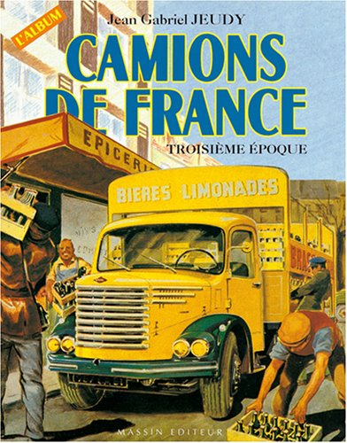 Camions de France : troisième époque, l'album