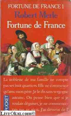 Fortune de France. Vol. 1