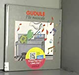 Gudule : L'île musicale