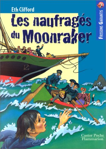 Les naufragés du Moonraker