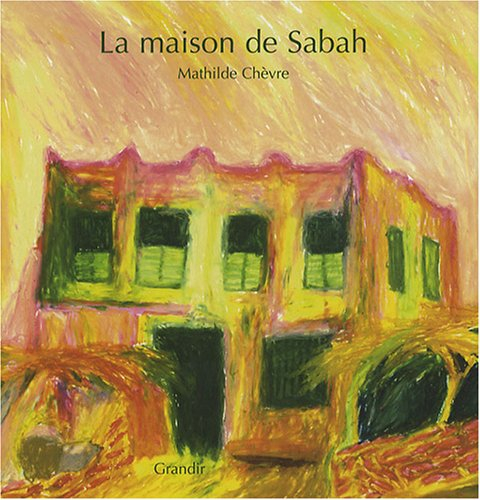 La maison de Sabah