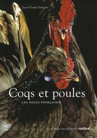 Coqs et poules : les races françaises