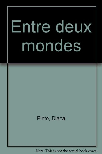 Entre deux mondes