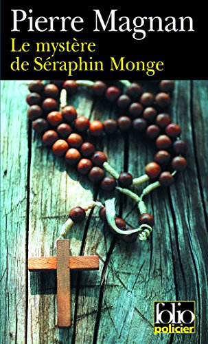 Le mystère de Séraphin Monge